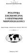 POLITYKA ZAGRANICZNA I ODZYSKANIE NIEPODLEGŁOŚCI