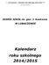 *** ZS Lubaczów - Kalendarz roku szkolnego 2014/2015 *** - Lubaczów, 2014-09-01 - ZESPÓŁ SZKÓŁ im. gen. J. Kustronia W LUBACZOWIE.