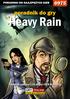Nieoficjalny polski poradnik GRY-OnLine do gry. Heavy Rain. autor: Marcin Yuen Konstantynowicz. (c) 2010 GRY-OnLine S.A.