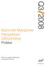Barometr Manpower Perspektyw Zatrudnienia Polska. Raport z badania Manpower III kwartał 2008 roku