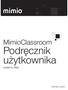 MimioClassroom. Podręcznik. użytkownika. systemu Mac. mimio.com