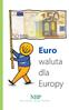 Euro waluta dla Europy