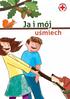 Moje zęby Dbam o zęby Gra Zdrowe zęby. Idę do stomatologa. Cztery proste kroki dla zdrowych i czystych zębów WAŻNA MISJA DBAM O ZĘBY!