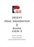 ZESZYT PRAC DOMOWYCH. klasa część 3 BEATA SZYSZKA ALINA TARADYŚ BEATA SOKOŁOWSKA-KOSIK