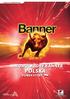 www.bannerbatteries.com AKUMULATORY BANNER POLSKA POWER STORY