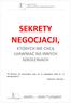 SEKRETY NEGOCJACJI, KTÓRYCH NIE CHCĄ UJAWNIAĆ NA INNYCH SZKOLENIACH