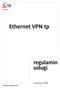 Ethernet VPN tp. regulamin usługi. Twój świat. Cały świat. www.tp.pl