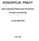 KONCEPCJA PRACY. Samorządowego Publicznego Przedszkola. w Poraju Leśne Skrzaty. na lata 2009-2014