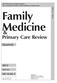 Family Medicine. Primary Care Review. Quarterly. Vol. 14, No. 2. April June