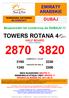 Bezpośredni lot czarterowy do DUBAJU!!! TOWERS ROTANA 4 HALF BOARD POKÓJ STANDARD 2870 3820 I DZIECKO 2 12 LAT 2150 2230 DOPŁATA DO SGL-A 1240 2305