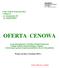 OFERTA CENOWA. Leśny Zakład Doświadczalny w Rogowie ul. Akademicka 20 tel. /046/8749031. Ważna od dnia 1 kwietnia 2013 r.