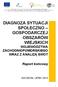 DIAGNOZA SYTUACJI SPOŁECZNO GOSPODARCZEJ OBSZARÓW WIEJSKICH WOJEWÓDZTWA ZACHODNIOPOMORSKIEGO WRAZ Z ANALIZĄ SWOT