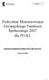 Podsystem Monitorowania Europejskiego Funduszu Społecznego 2007 dla PO KL. Instrukcja wypełniania Formularza PEFS 2007 dla PO KL