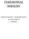 CEREMONIAŁ SZKOLNY. ZESPOŁU SZKOLNO PRZEDSZKOLNEGO im. JANA PAWŁA II w RZĄŚNI
