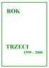 ROK   TRZECI 1999-2000