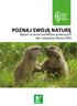 POZNAJ SWOJĄ NATURĘ. Raport na temat konfliktów społecznych dla 5 obszarów Natura 2000