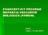 POAKCESYJNY PROGRAM WSPARCIA OBSZARÓW WIEJSKICH (PPWOW) ROPS Lublin, 12 luty 2007r.