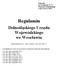 Regulamin. Dolnośląskiego Urzędu Wojewódzkiego we Wrocławiu. (tekst ujednolicony stan na dzień 1 stycznia 2016 r.)