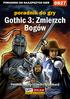 Nieoficjalny polski poradnik GRY-OnLine do gry. Gothic 3. Zmierzch Bogów. autor: Marcin lhorror Jaskólski. (c) 2008 GRY-OnLine S.A.