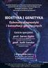 BIOETYKA I GENETYKA. Dylematy diagnostyki i konsultacji genetycznych. 7-8 grudnia 2012 r. Pałac Staszica, Sala Lustrzana ul. Nowy Świat 72, Warszawa