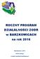 ROCZNY PROGRAM DZIAŁALNOŚCI ZODR w BARZKOWICACH na rok 2016