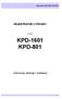 Rejestrator KPD-1601, KPD-801 REJESTRATOR CYFROWY. modele: KPD-1601 KPD-801. Instrukcja obsługi i instalacji