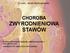 CHOROBA ZWYRODNIENIOWA STAWÓW