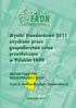 Wyniki Standardowe 2011 uzyskane przez gospodarstwa rolne uczestniczące w Polskim FADN