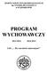 PROGRAM WYCHOWAWCZY 2012/2013-2014/2015 JAK