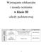 Wymagania edukacyjne i zasady oceniania w klasie III szkoły podstawowej