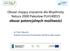 Obszar mający znaczenie dla Wspólnoty Natura 2000 Pakosław PLH140015 obszar potencjalnych możliwości