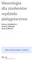 Neurologia dla studentów wydziału pielęgniarstwa. Bożena Adamkiewicz Andrzej Głąbiński Andrzej Klimek