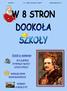 NUMER 1. W 8 STRON DOOKOŁA SZKOŁY PAŹDZIERNIK, 2015 r. Dziś w numerze POCZĄTEK NOWEGO ROKU SZKOLNEGO WAKACYJNE WSPOMNIENIA WARTO ZOBACZYĆ