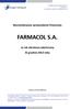 Skonsolidowane sprawozdanie finansowe FARMACOL S.A. za rok obrotowy zakończony 31 grudnia 2013 roku. Katowice, 21 marca 2014 roku