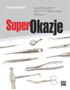 SuperOkazje. oferta marrodent nr 2462014, oferta ograniczona od lipca 2014 r. do wyczerpania zapasów
