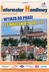 Stowarzyszenie Kupców Południowej Wielkopolski Nr 14 Lipiec 2010 WYJAZD DO PRAGI 23 WRZEŚNIA 2010 r.!!! WWW.USASIADA.COM.PL