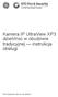 Kamera IP UltraView XP3 dzień/noc w obudowie tradycyjnej instrukcja obsługi