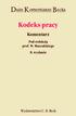 Kodeks pracy Komentarz Pod redakcją prof. W. Muszalskiego 8. wydanie