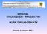 WYDZIAŁ ORGANIZACJI I PRAGMATYKI KURATORIUM OŚWIATY
