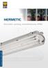 HERMETIC. Product Line 009 2009. Szczelne oprawy świetlówkowe IP65