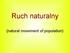 Ruch naturalny. (natural movement of population)