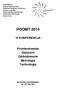 POOMT 2014 VI KONFERENCJA. Promieniowanie Optyczne Oddziaływanie Metrologia Technologie