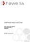 SPRAWOZDANIE ZARZĄDU Z DZIAŁALNOŚCI GRUPY KAPITAŁOWEJ HAWE S.A. ORAZ SPÓŁKI HAWE S.A. ZA ROK 2014. Warszawa, 20 marca 2015 roku