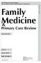 Family Medicine. Primary Care Review. Quarterly. Vol. 12, No. 1. January March