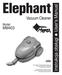 Elephant. Vacuum Cleaner MM403. Instrukcja obsługi u User s Manual. Model: