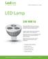 LED Lamp 3W MR16. A New Experience in Light