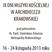 IX DNI MUZYKI KOŚCIELNEJ W ARCHIDIECEZJI KRAKOWSKIEJ. 16-24 listopada 2013 roku. pod patronatem Ks. Kard. Stanisława Dziwisza Metropolity Krakowskiego