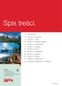 Spis treści. Wydawca: Switzerland Tourism c/o Ambasada Szwajcarii Al. Ujazdowskie 27, 00-540 Warszawa www.mojaszwajcaria.pl.