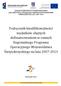 ZARZĄD WOJEWÓDZTWA ŚWIĘTOKRZYSKIEGO JAKO INSTYTUCJA ZARZĄDZAJĄCA REGIONALNYM PROGRAMEM OPERACYJNYM NA LATA 2007-2013