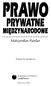 PRAWO PRYWATNE MIĘDZYNARODOWE. Maksymilian Pazdan. Wydanie IX uaktualnione. Wydawnictwo Prawnicze LexisNexis^